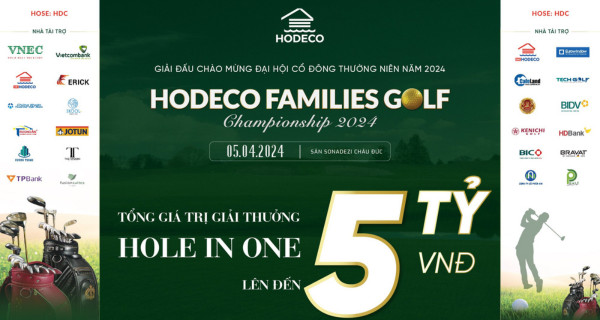 HODECO tổ chức giải đâu HODECO Families Golf Championship 2024